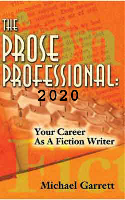 Cover of The Prose Professional 2020 by Michael Garrett, a guide to becoming a professional writer, with a keyboard closeup